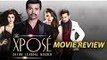 The Xpose Movie Review | Himesh Reshammiya,  Zoya Afroz, Sonali Raut, Honey Singh