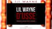 Lil Wayne's new song D'USSE from Carter 5 2014