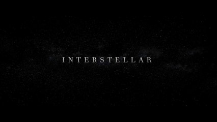 INTERSTELLAR - Bande annonce 2 VOST