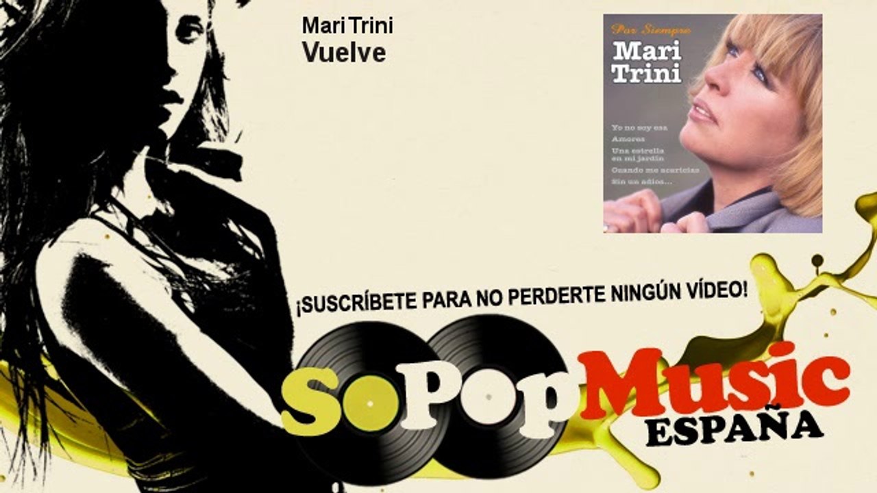 Mari Trini - Vuelve