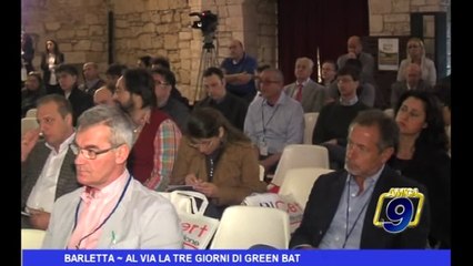 Barletta | Al via la tre giorni di Grenn BAT