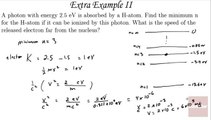 Additional Examples 02 (Minimum n for Hydrogen) Hydrogen Atom, AP Physics B - Educator.com - Tablet