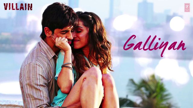 Ek Villain- Galliyan Full Audio Song - Ankit Tiwari - Sidharth Malhotra - Shraddha Kapoor
