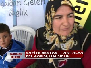 BEL AĞRISI,HALSİZLİK HASTALIĞI VARDI ŞİFALI BİTKİLERİ KULLANDI