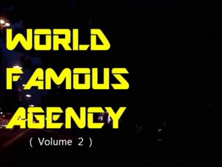 World Famous Agency - Volume 2