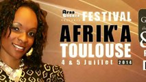 Nougay TV partenaire du festival Afrik'à Toulouse 2014 