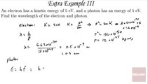 Additional Examples 03 (Wavelength of Electron and Photon) Matter Waves, AP Physics B - Educator.com - Tablet