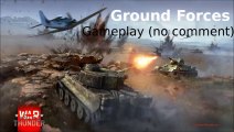 War Thunder Ground Forces Gameplay #2