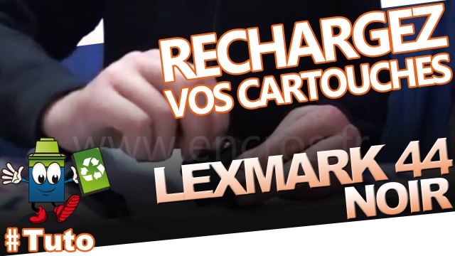 Comment recharger une cartouche d'encre Lexmark 44