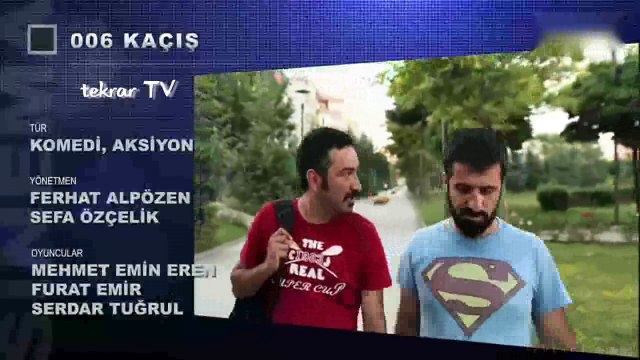 006 KAÇIŞ FİLMİ TANITIM