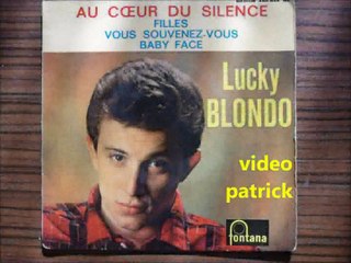 vous souvenez vous Lucky Blondo