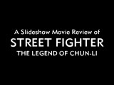 Movie Review - Street Fighter: The Legend Of Chun-Li (2009)