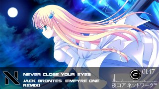 ►Nightcore - Never Close Your Eyes[720P]