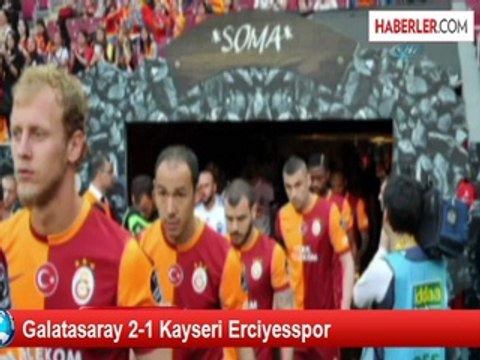 Galatasaray Kayseri Erciyesspor'u 2-1 Yendi