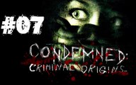 [Périple-Découverte] Condemned: Criminal Origins - PC - 07