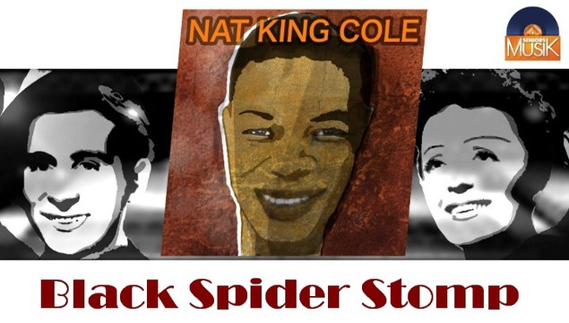 Nat King Cole - Black Spider Stomp (HD) Officiel Seniors Musik