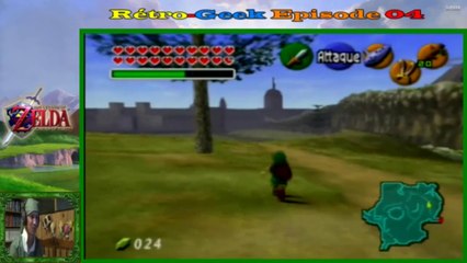 Rétro-Geek : Zelda: Ocarina of time : Episode 04