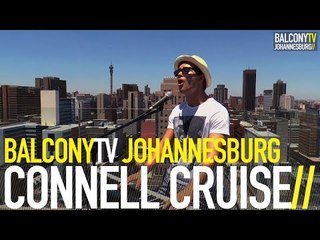 CONNELL CRUISE - OUGHTA TELL YOU (BalconyTV)