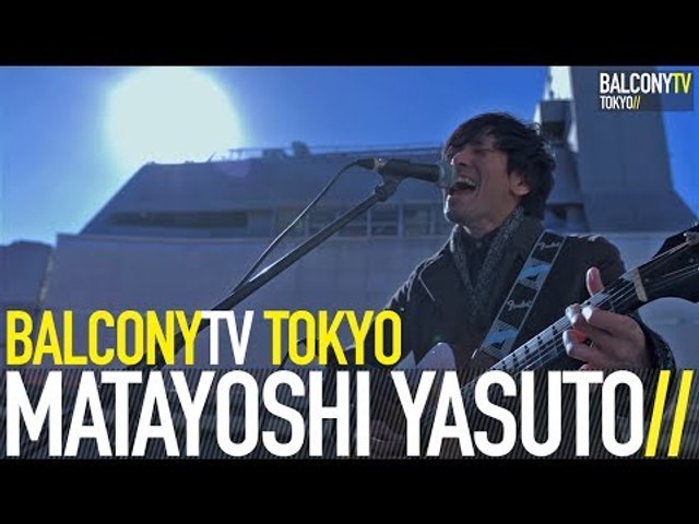 MATAYOSHI YASUTO - HANABI (BalconyTV)