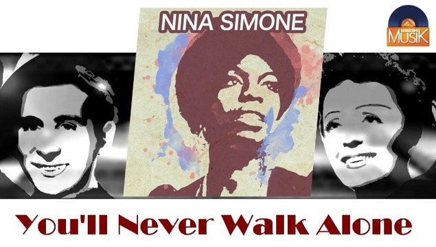 Nina Simone - You'll Never Walk Alone (HD) Officiel Seniors Musik