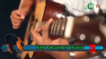 Pag ibig sa Iglesia [Acoustic Rock Version by Brother TJ Taa Jr]
