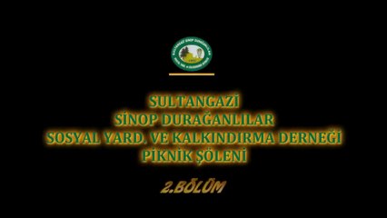 2013 Piknik 2.Bölüm Sultangazi Durağanlılar Derneği
