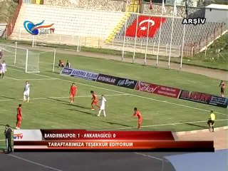 BANDIRMASPOR 1 - ANKARAGÜCÜ 0