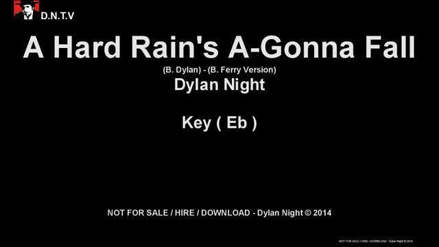 Dylan Night - A Hard Rain's A-Gonna Fall (Eb) - (Bryan Ferry Version)