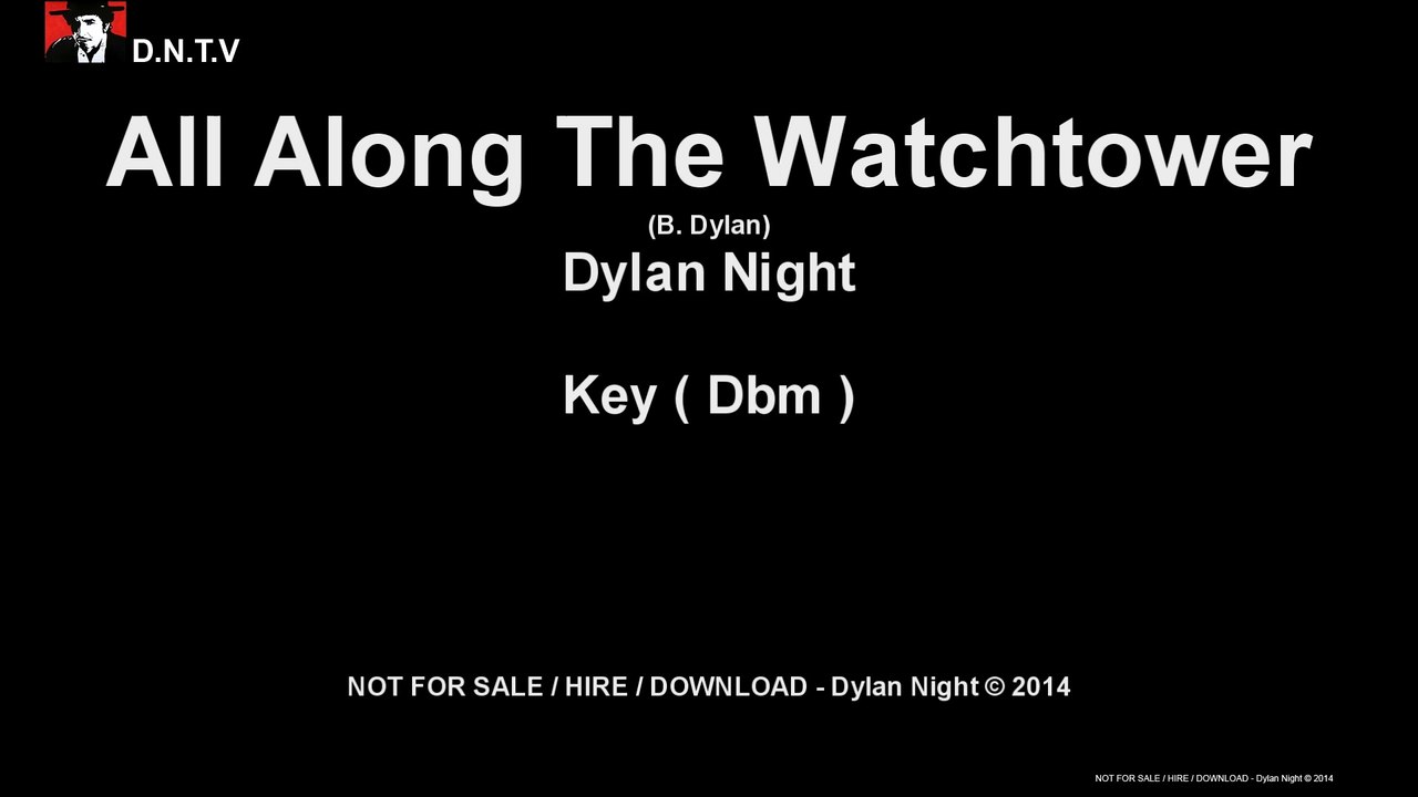 Dylan Night - All Along The Watchtower (Dbm)