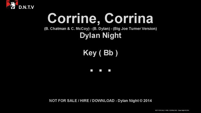 Dylan Night - Corrine, Corrina (Bb) - (Big Joe Turner Version)