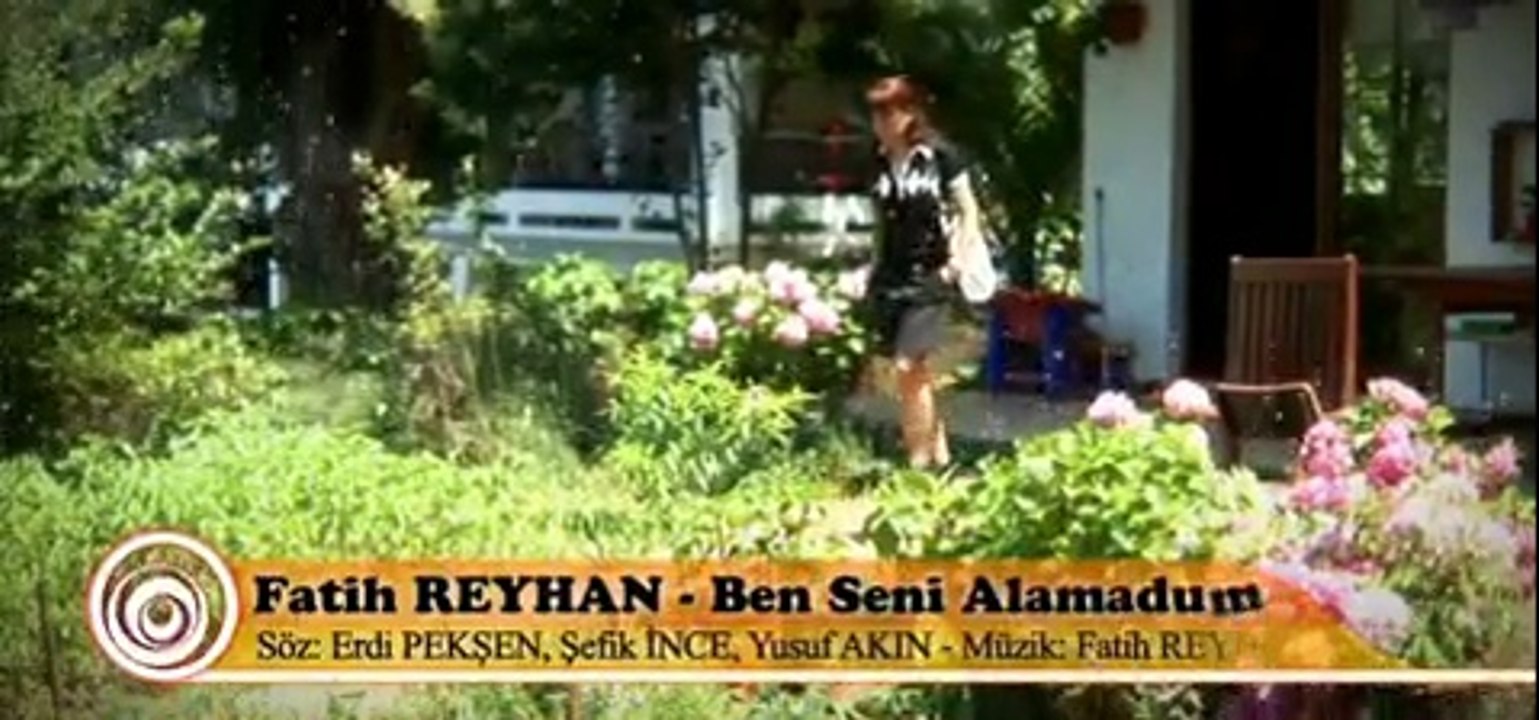 Fatih Reyhan - Ben Seni Alamadum