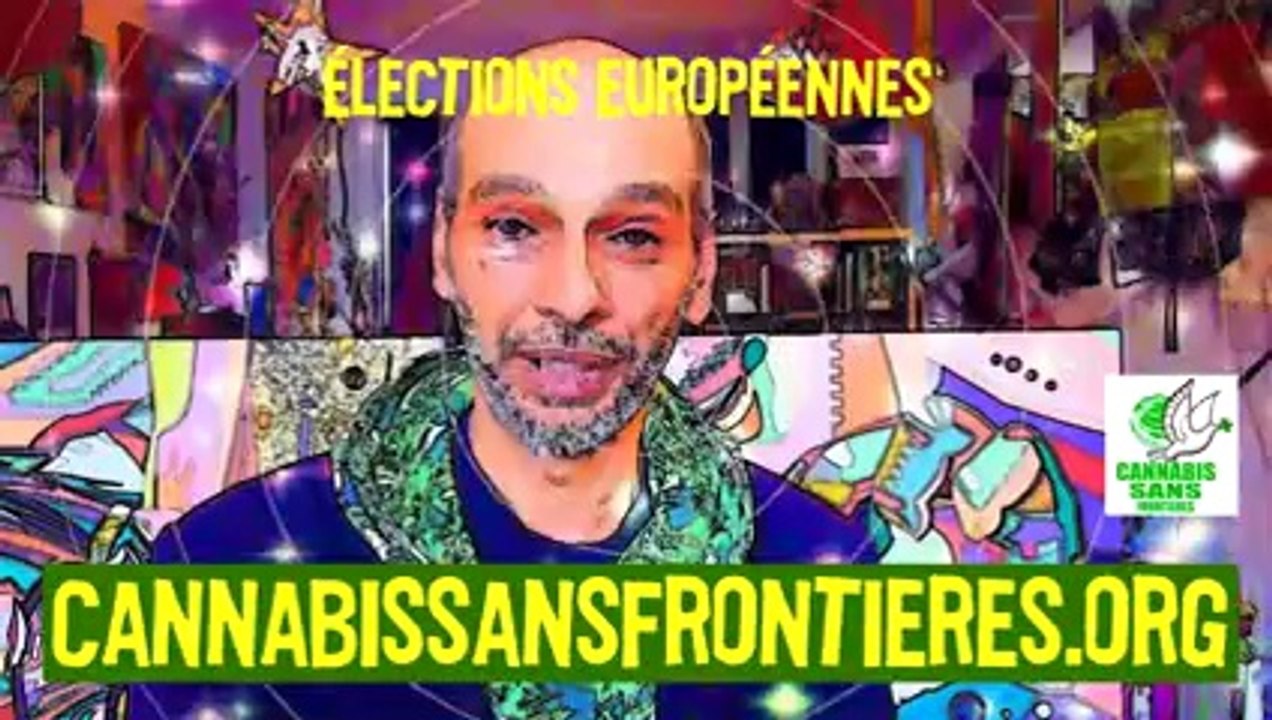 Aux Européennes, votez Cannabis sans frontières