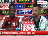 Hamza Hamzaoğlu Akhisar'a Veda Etti