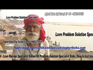All type love problem solution baba ji +91-9988279155