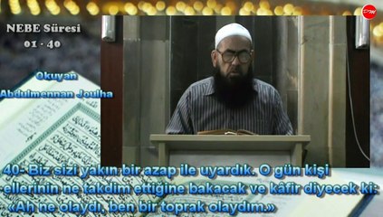 NEBE SURESİ 01-40 - ABDULMENNAN HOCAMIZ (DM)