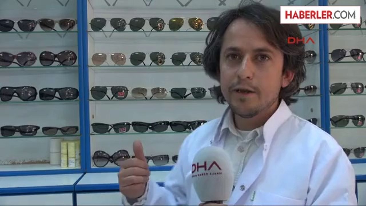 Optikçilerden 'Sahte Güneş Gözlüğü Kullanmayın' Uyarısı