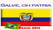 JL Mac Gregor - Sale oh Patria - Inno Ecuador - National Anthem - World Cup  2014