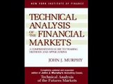 Technical Analysis of the Financial Markets, John J. Murphy PDF