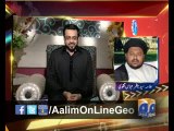 #AalimOnLine Ep# 57 by @AamirLiaquat 20-5-2014 only on #Geo