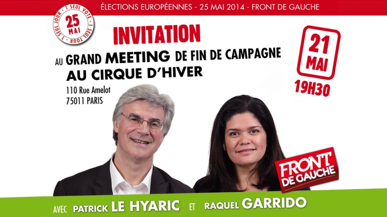 DIRECT - EE2014 - Meeting cirque d'hiver avec Patrick Le Hyaric et Raquel Garrido