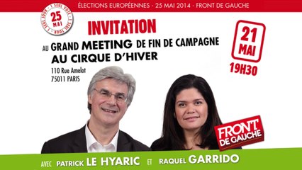 DIRECT - EE2014 - Meeting cirque d'hiver avec Patrick Le Hyaric et Raquel Garrido