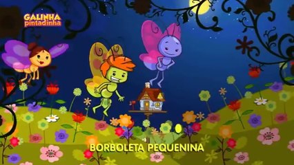 Borboleta Pequenina - DVD Galinha Pintadinha 3 - OFICIAL