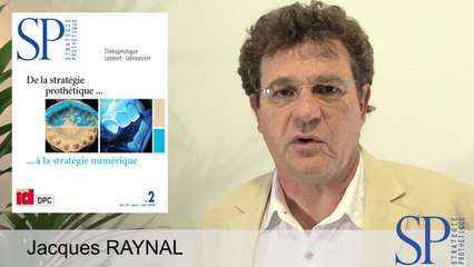 De la stratégie prothétique... à la stratégie numérique.