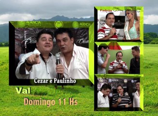 CHAMADA CEZAR E PAULINHO PARA O  PROGRAMA VALORES DA TERRA