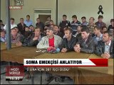 SOMA EMEKÇİSİNİN GÖZÜNDEN FACİA