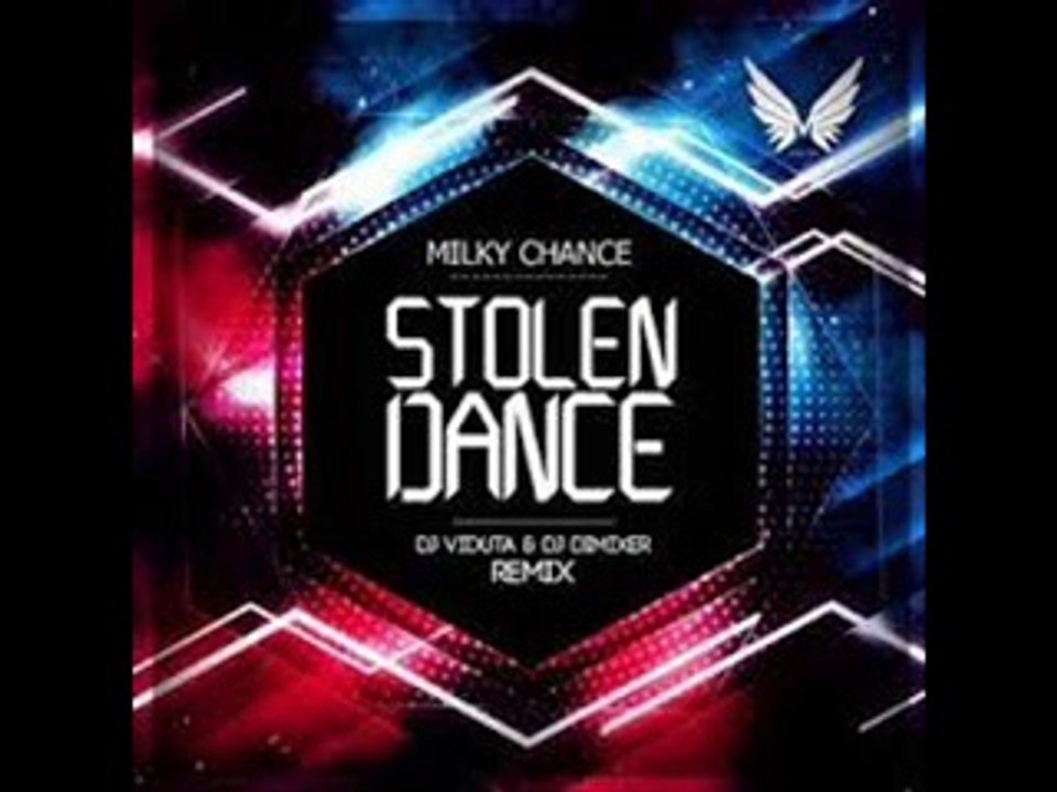 Milky Chance - Stolen Dance (DJ Viduta & DJ Dimixer remix)(2014)