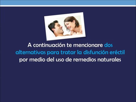 Como Remediar la Disfuncion Erectil - Remedios Utiles