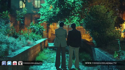 Yedi Güzel Adam 6. Bölüm 2. Fragmanı