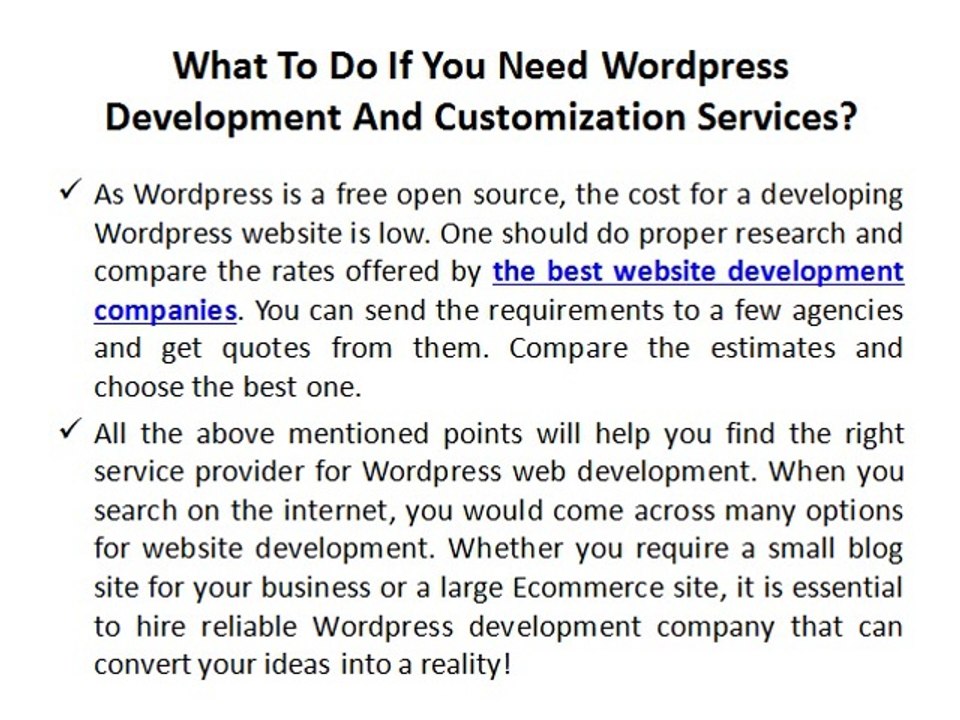 What to do if you need Wordpress development and customization services?