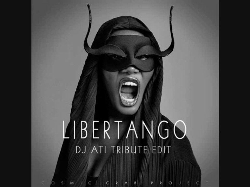 Grace Jones - Libertango (Dj Ati Tribute Edit)